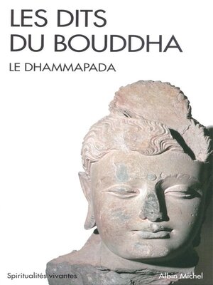 cover image of Les Dits du Bouddha. Le Dhammapada